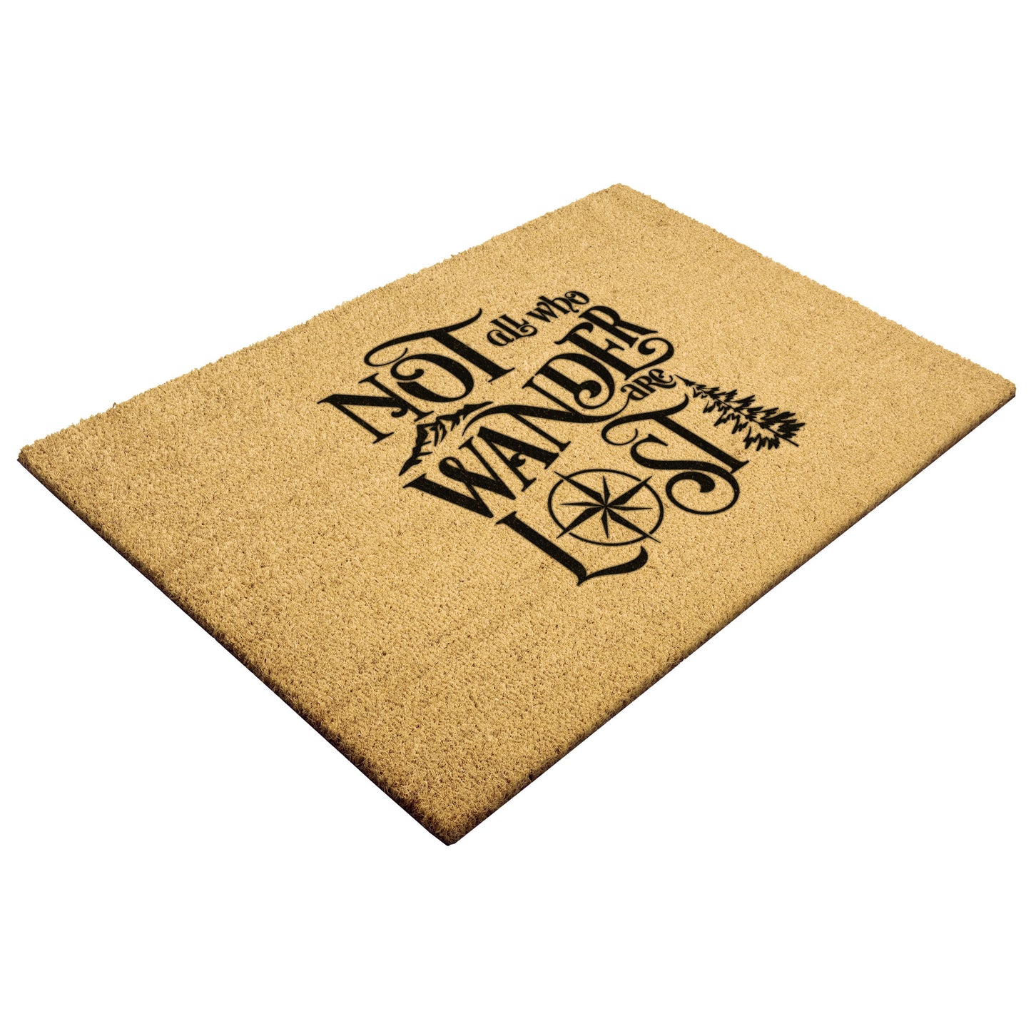 Not All Who Wander Are Lost - Door Mat