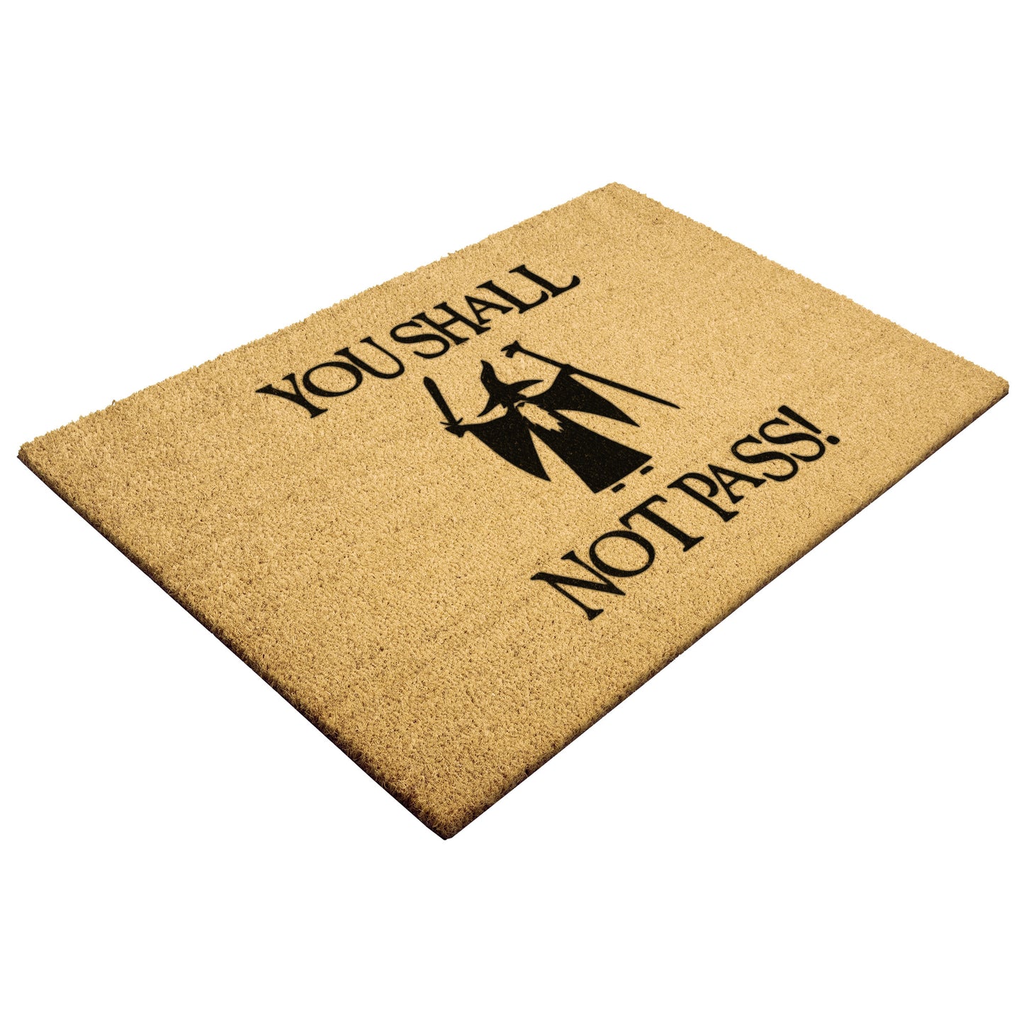 You Shall Not Pass - Door Mat