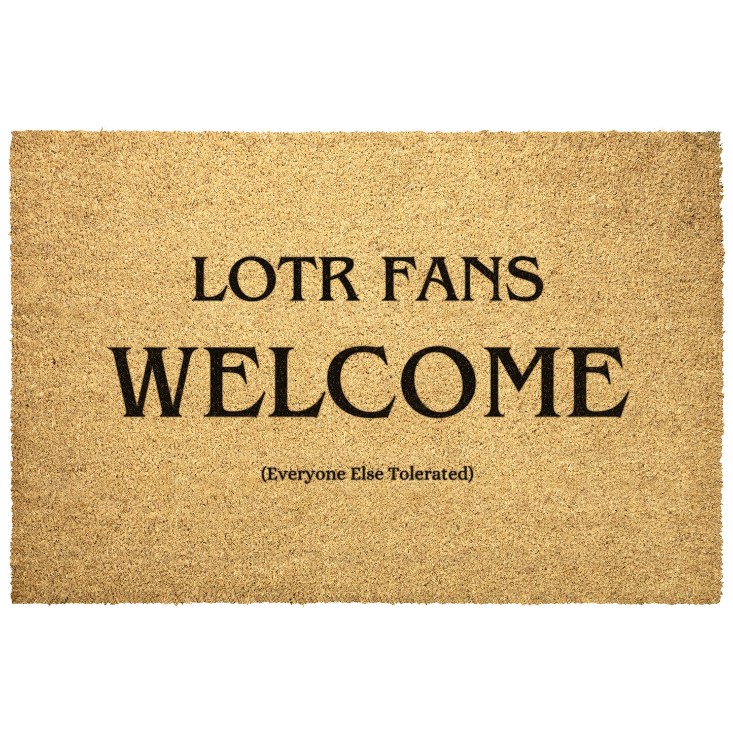 LOTR Fans Welcome - Door Mat