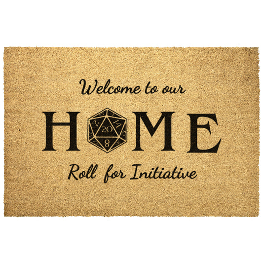 Welcome to our Home (Roll Initiative) - Door Mat